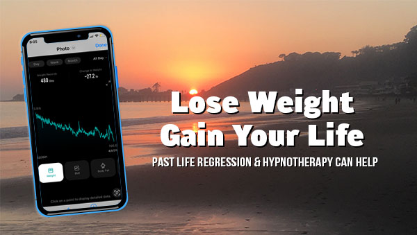 Weight Loss - Past Life Regression and Hypnotherapy Can Help