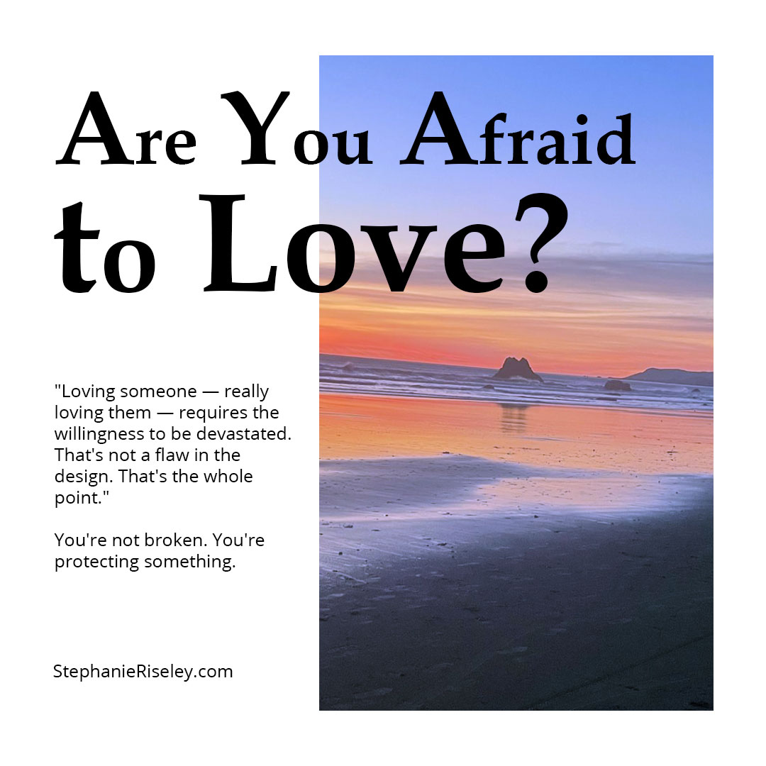 Stephanie Riseley Hypnotherapy - Are You Afraid to Love? Hypnotherapy, Cognitive Behavior Therapy & Past Life Regression Can Show You Why!